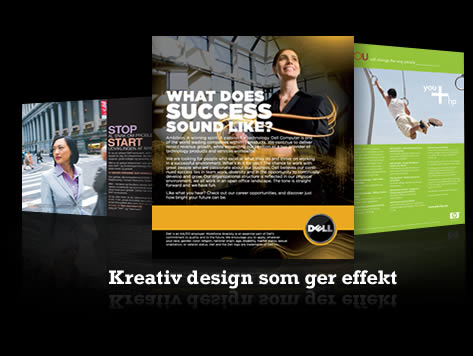 Kreativ design som ger effekt